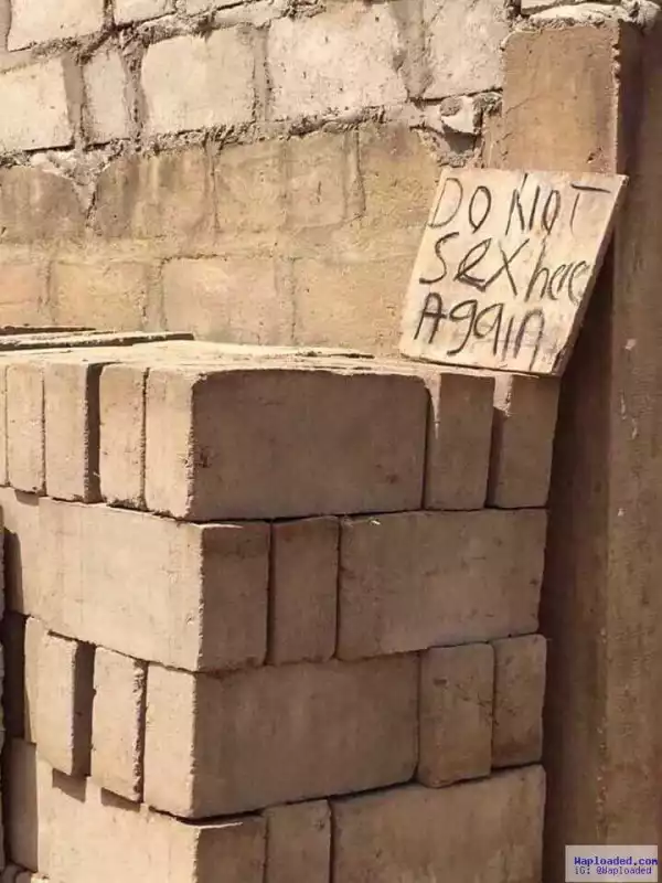 Angry Landlord Warns People Having S*x in His Uncompleted Building (Hilarious Photo)
